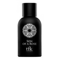 The Fragrance Kitchen Son Of A Rose